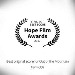OUT OF THE MOUNTAIN (Advertisement) Finalist for best score at Hope Film Awards