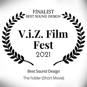THE FOLDER (Short Movie) Finalist for best sound design at V.i.Z. 2021