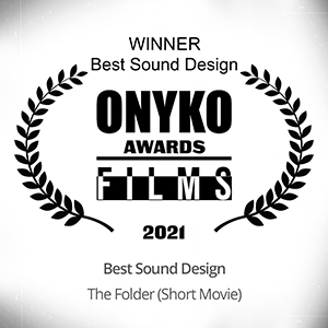 THE FOLDER (Short Movie) Winner for best Sound Design at Onyko FIlm Awards 2021
